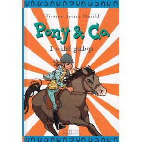 Pony & Co 3 - I vild galop (Bog)