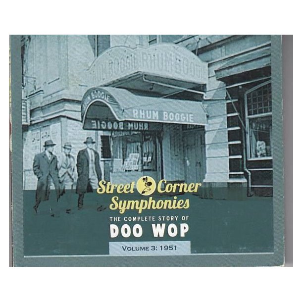 Street Corner Symphonies - The Complete Story Of Doo Wop, Volume 3 - 1951 (CD)