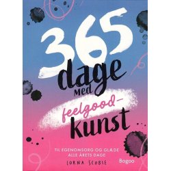 365 dage med feelgood kunst (Bog)