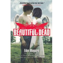 Beautiful dead 4 - Phoenix (Bog)
