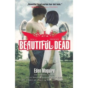 Beautiful dead 4 - Phoenix (Bog)