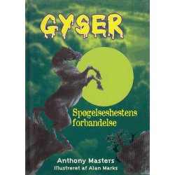 Gyser 4 - Sp�gelseshestens forbandelse (Bog)