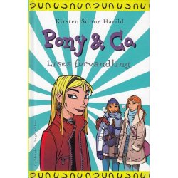 Pony & Co 4 - Lises forvandling (Bog)