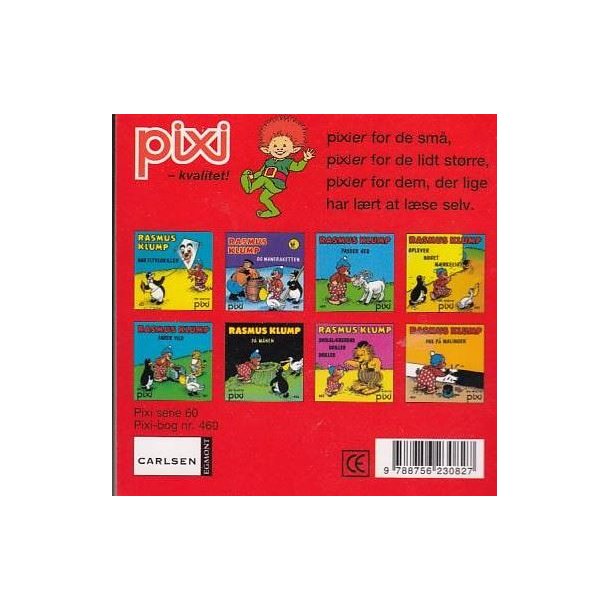 Pixi 460 - Rasmus Klump oplever noget m�rkeligt (Bog)