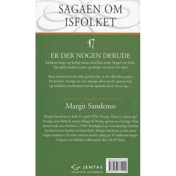 Sagaen om Isfolket 47 - Er der nogen derude (Bog)