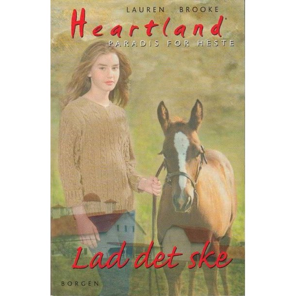 Heartland 5 - Lad det ske (Bog)
