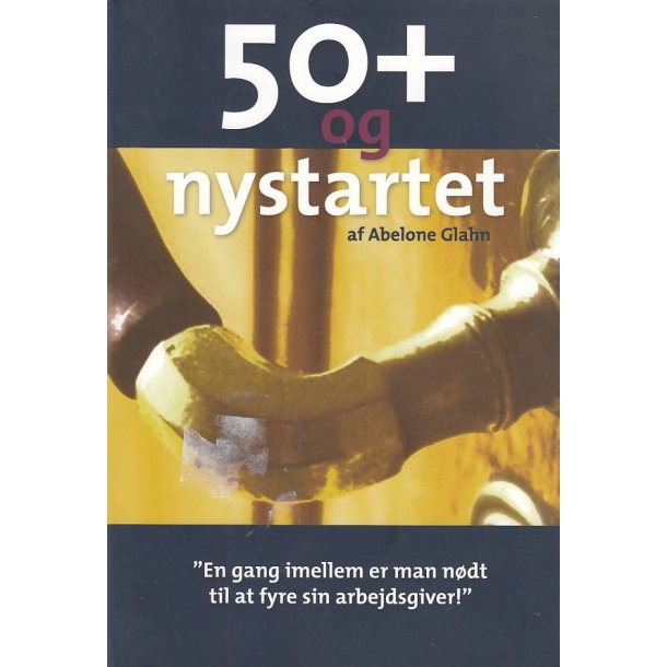 50+ og nystartet (Bog)