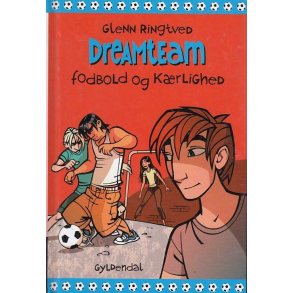Dreamteam 6 - Fodbold og k�rlighed (Bog)