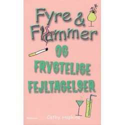 Fyre & Flammer 6 - Og frygtelige fejltagelser (Bog)