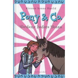 Pony & Co. 6 - Verdens bedste Tessa (Bog)