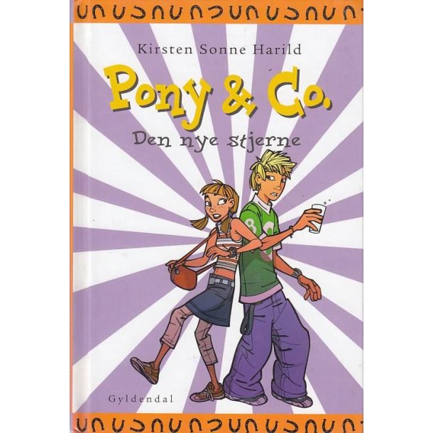 Pony & Co 7 - Den nye stjerne (Bog)