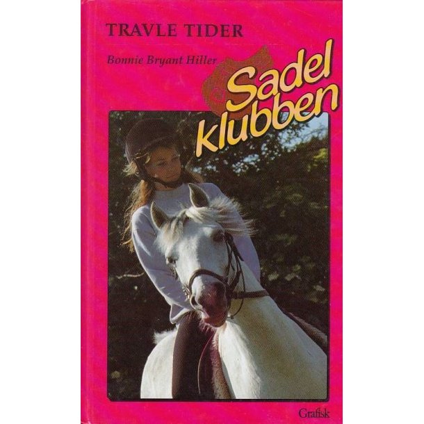 Sadelklubben 7 - Travle tider (Bog)