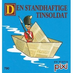 Pixi 790 - Den standhaftige tinsoldat (Bog)