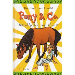 Pony & CO 8 - Sandheden om Elvis (Bog)