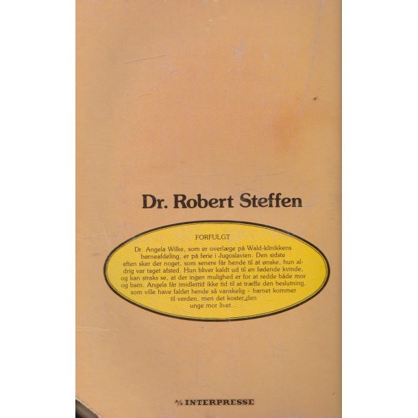 DR. Robert Steffen 82