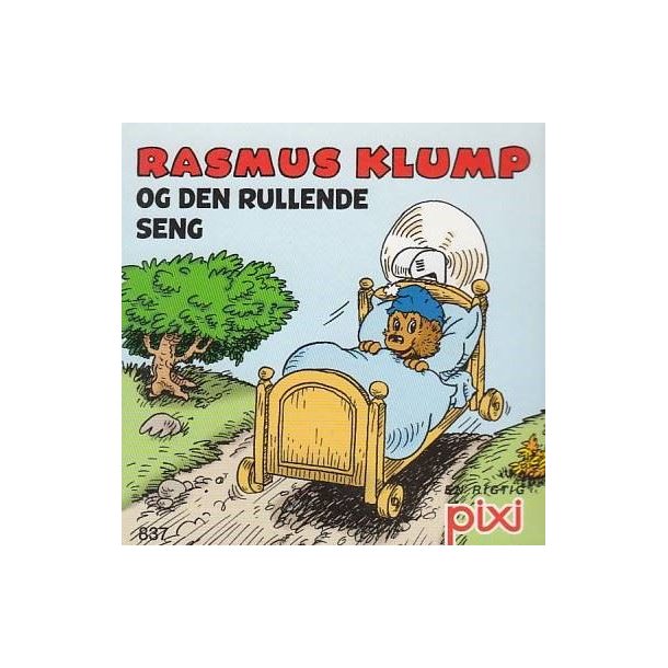 Pixi 837 - Rasmus Klump og den rullende seng (Bog)
