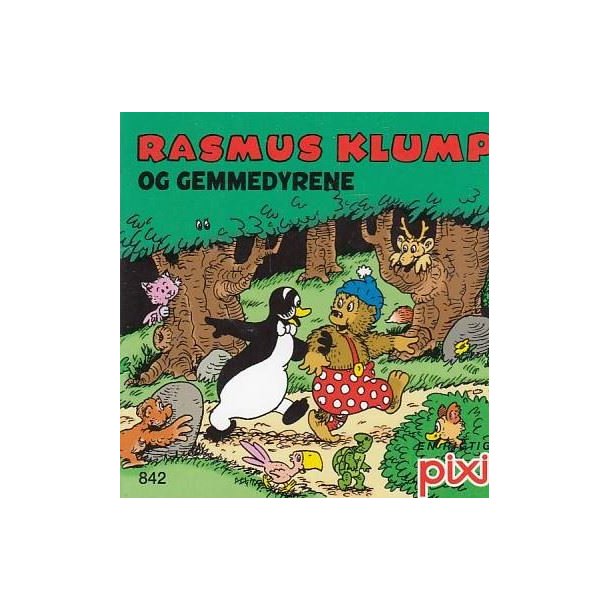 Pixi 842 - Rasmus Klump og gemmedyrene (Bog)