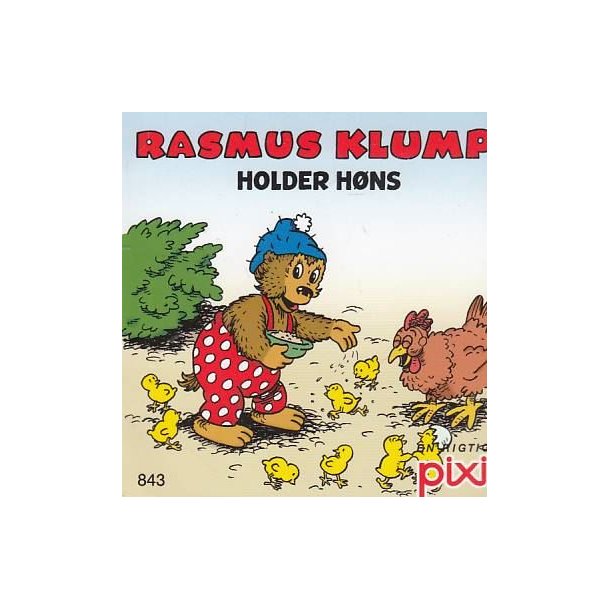 Pixi 843 - Rasmus Klump holder h�ns (Bog)