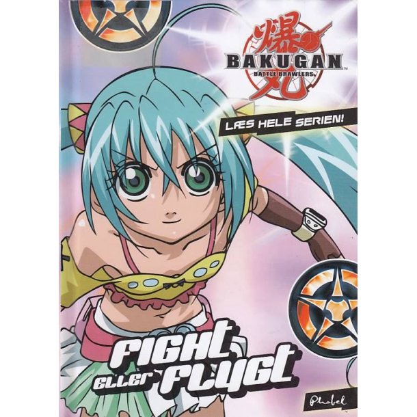Bakugan 9 - Fight eller flugt (Bog)