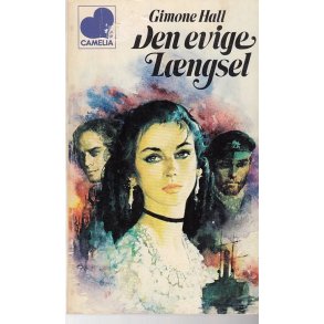 Camelia 911- Den evige l�ngsel (Bog)