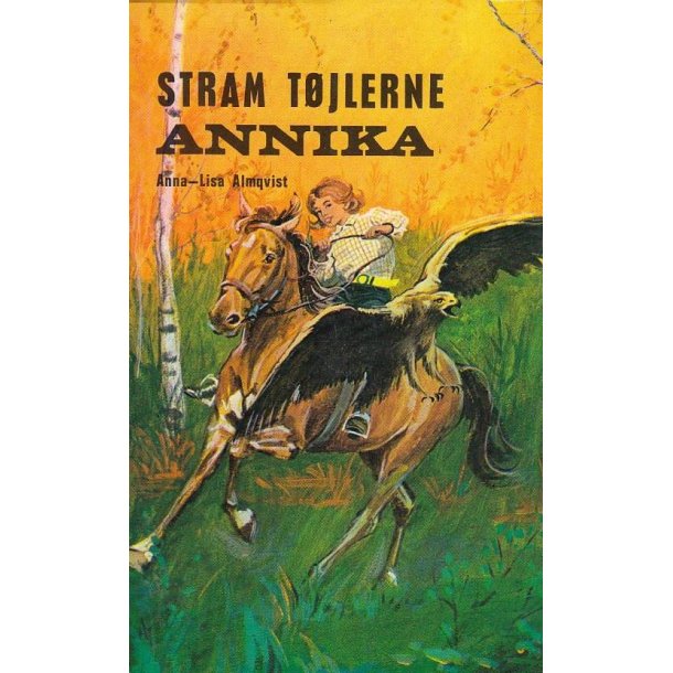Annika - Stram t�jlerne Annika (Bog)