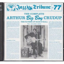 The Complete Arthur Big Boy Crudup (CD)