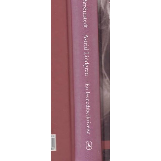 Astrid Lindgren - En levnedsbeskrivelse (Bog)