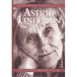 Astrid Lindgren - En levnedsbeskrivelse (Bog)