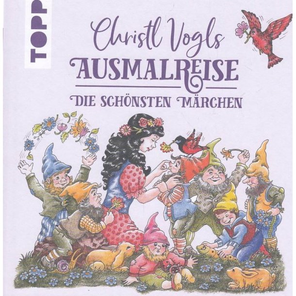 Christl Vogls Ausmalreise - Die sch�nsten M�rchen (Bog)
