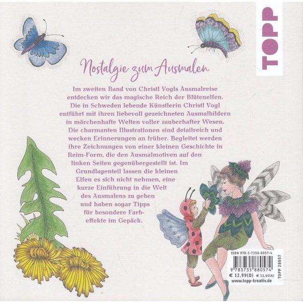 Christl Vogls Ausmalreise - Abenteuer der Bl�tenelfen(Bog)