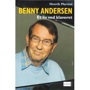 Benny Andersen - Et liv ved klaveret (Bog)