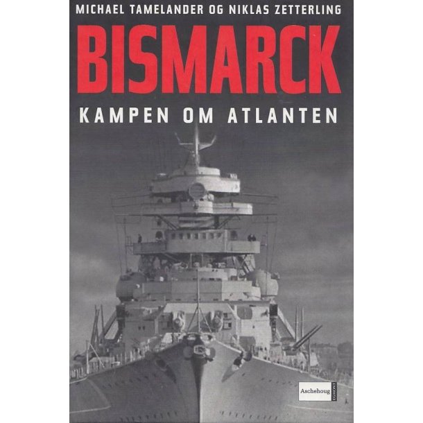 Bismarck - Kampen om Atlanten (Bog)