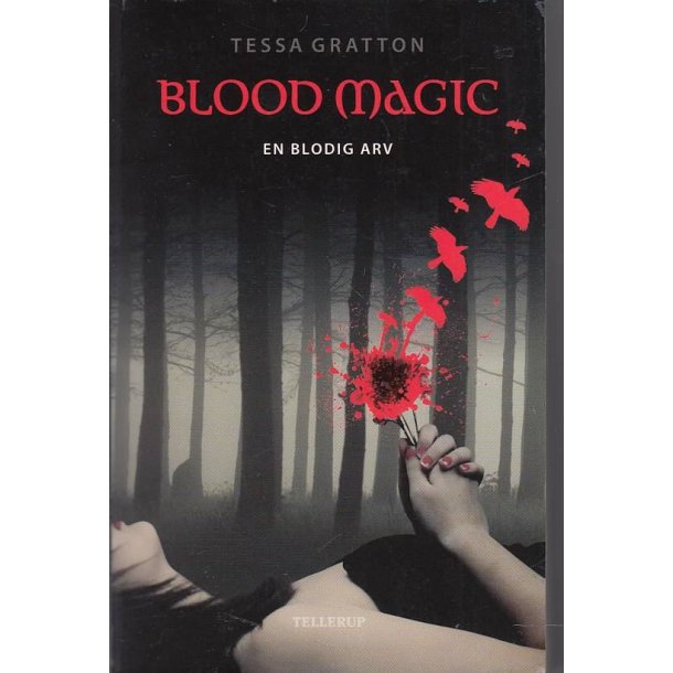 Blood magic 1 - En blodig arv (Bog)