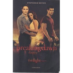 Breaking dawn - Daggry - Twilight sagaen (Bog)