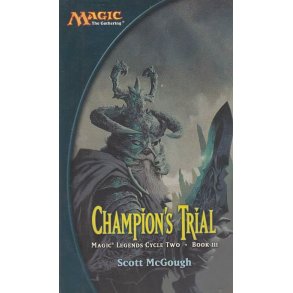 Legends Cycle two 3 - Champions Trial (Bog)