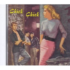 Chick Chick (CD)