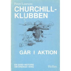 Churchillklubben - G�r i aktion (Bog)
