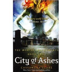 The Mortal instruments 2 - City of Ashes (Bog)