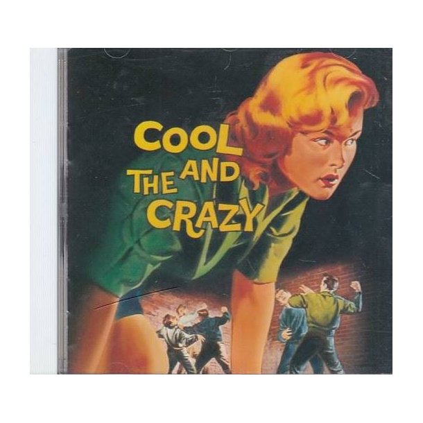 Cool and The Crazy (CD)