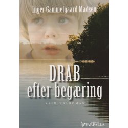 Drab efter beg�ring (Bog)