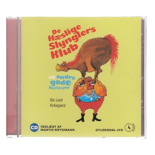 De h�slige slynglers klub (Lydbog)