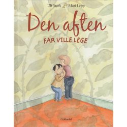 Den aften far ville lege (Bog)