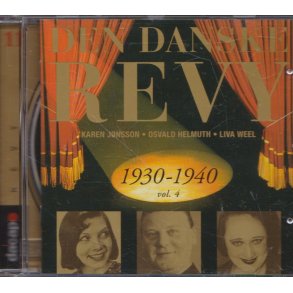 Den danske Revy 1930-1940 Vol. 4 (CD)