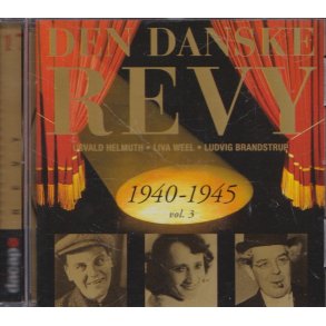 Den danske Revy 1940-1945 Vol. 3 (CD)