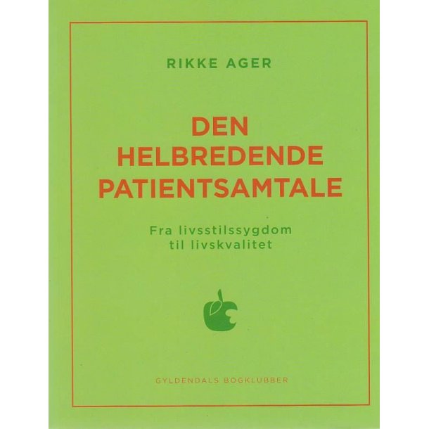 Den helbredende patientsamtale (Bog)