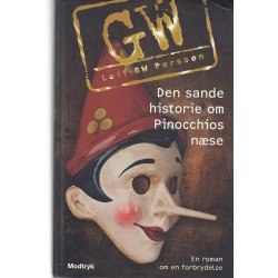 Den sande historie om Pinocchios n�se (Bog)