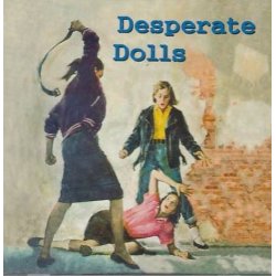 Desperate Dolls (CD)
