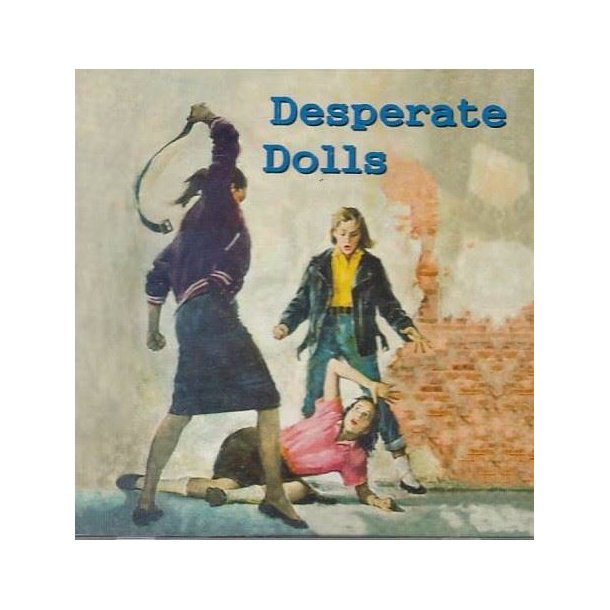 Desperate Dolls (CD)