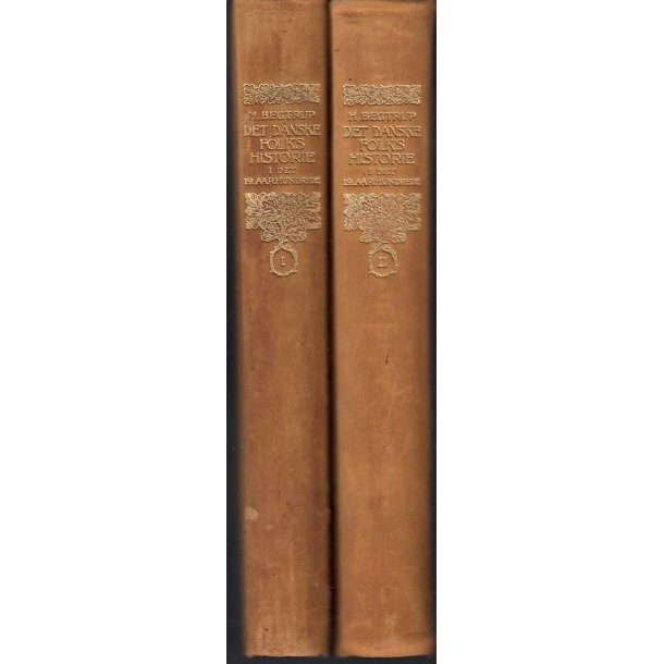 Det danske folks historie i det 19 �rhundrede 1&2 (Bog)