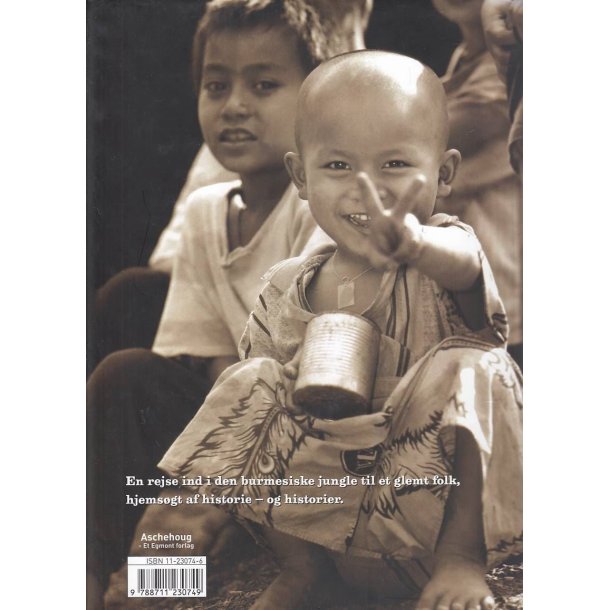 Det glemte folk - En rejse i Burmas gr�nseland (Bog)